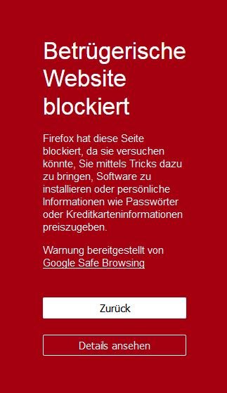 Die Warnung des Firefox - Browsers Die Warnung des Firefox - Browsers