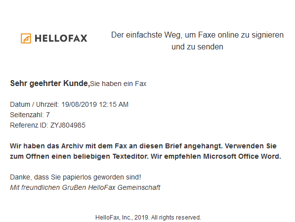 So sieht die Hellofax Spam - E-Mail aus. So sieht die Hellofax Spam - E-Mail aus.