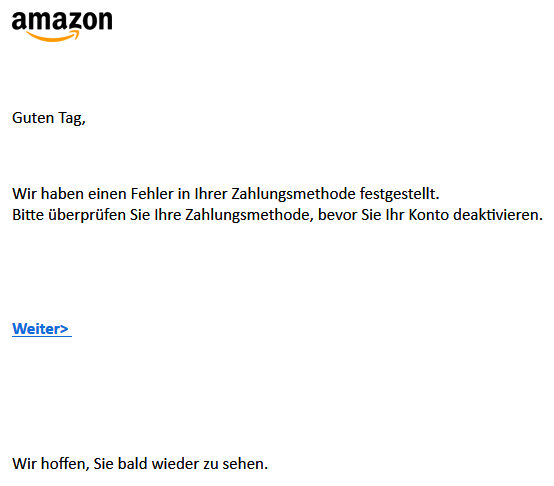 Kriminelle täuschen mit Phishing E-Mail